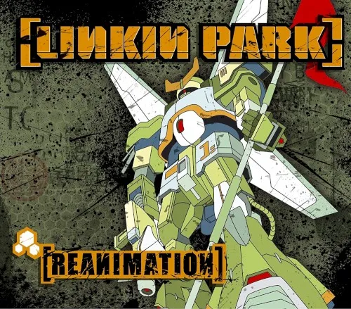 Linkin Park - Reanimation